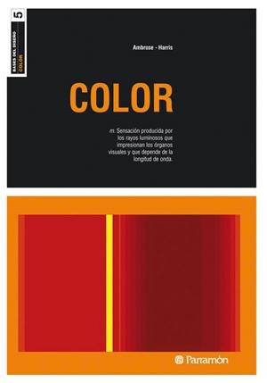 COLOR (BASES DEL DISEÑO 5) | 9788434228559 | AMBROSE / HARRIS | Llibreria La Gralla | Librería online de Granollers
