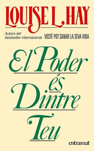 PODER ES DINTRE TEU, EL | 9788493475420 | HAY, LOUISE L. | Llibreria La Gralla | Librería online de Granollers
