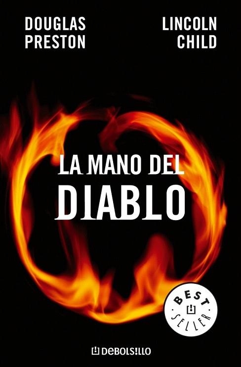 MANO DEL DIABLO, LA (DB 361/9) | 9788497938921 | PRESTON, DOUGLAS / CHILD, LINCOLN | Llibreria La Gralla | Librería online de Granollers