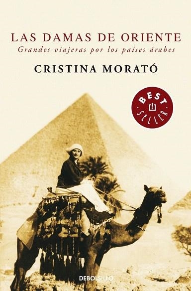 DAMAS DE ORIENTE, LAS (DB BEST SELLER 559/3) | 9788497938976 | MORATO, CRISTINA | Llibreria La Gralla | Librería online de Granollers