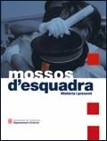 MOSSOS D'ESQUADRA HISTORIA I PRESENT | 9788439368854 | Llibreria La Gralla | Llibreria online de Granollers