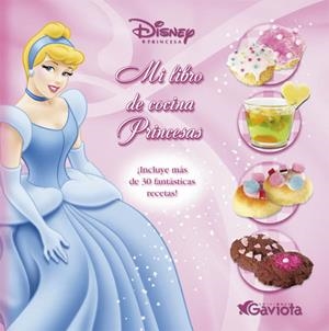 MI LIBRO DE COCINA PRINCESAS | 9788439208648 | DISNEY | Llibreria La Gralla | Librería online de Granollers