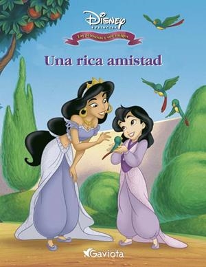RICA AMISTAD, UNA (PRINCESAS DISNEY Y SUS AMIGOS) | 9788439208044 | DISNEY | Llibreria La Gralla | Librería online de Granollers
