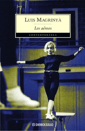 AEREOS, LOS (DB CONTEMP. 323/1) | 9788497938914 | MAGRINYA, LUIS | Llibreria La Gralla | Librería online de Granollers