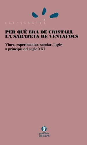 SABATETA DE VIDRE, LA | 9788493385187 | BALLESTER, J. / MINGUEZ, X. (ED) | Llibreria La Gralla | Librería online de Granollers