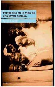 PERIPECIAS EN LA VIDA DE UNA JOVEN ESCLAVA | 9788495881700 | JACOBS, HARRIET A. | Llibreria La Gralla | Librería online de Granollers