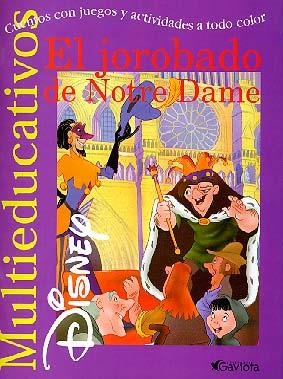 JOROBADO DE NOTREDAME, EL (MULTIEDUCATIVOS DISNEY) | 9788439201304 | AA.VV. | Llibreria La Gralla | Librería online de Granollers