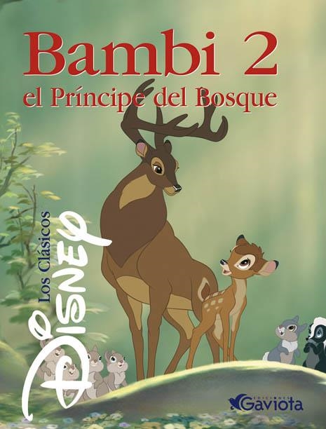 BAMBI 2. EL PRINCIPE DEL BOSQUE | 9788439200444 | DISNEY | Llibreria La Gralla | Librería online de Granollers
