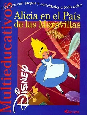 ALICIA EN EL PAIS DE LAS MARAVILLAS (MULTIEDUCATIVOS DISNEY) | 9788439201182 | DISNEY | Llibreria La Gralla | Librería online de Granollers
