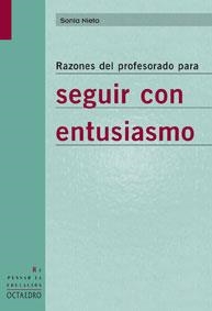 RAZONES DEL PROFESORADO PARA SEGUIR CON ENTUSIASMO | 9788480637848 | NIETO, SONIA | Llibreria La Gralla | Llibreria online de Granollers