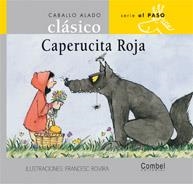 CAPERUCITA ROJA (AL PASO, 3) | 9788478648511 | GRIMM, WILHELM I JACOB | Llibreria La Gralla | Librería online de Granollers