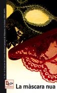 MASCARA NUA, LA | 9788497911924 | AAVV | Llibreria La Gralla | Llibreria online de Granollers