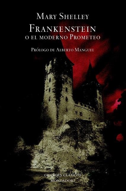 FRANKENSTEIN O EL MODERNO PROMETEO | 9788439714392 | SHELLEY, MARY | Llibreria La Gralla | Llibreria online de Granollers