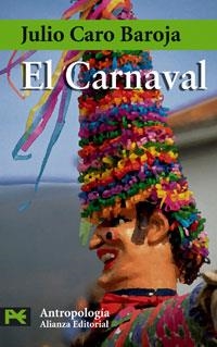 CARNAVAL, EL (CS 3017) | 9788420660172 | CARO BAROJA, JULIO | Llibreria La Gralla | Librería online de Granollers