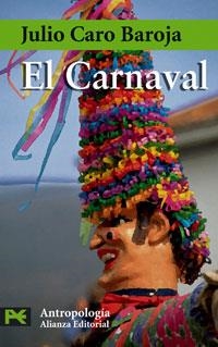 CARNAVAL, EL (CS 3017) | 9788420660172 | CARO BAROJA, JULIO | Llibreria La Gralla | Librería online de Granollers