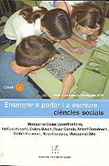 ENSENYAR A PARLAR I A ESCRIURE CIENCIES SOCIALS (AMB CD) | 9788495988546 | CASAS, MONTSERRAT (COORD.) | Llibreria La Gralla | Librería online de Granollers