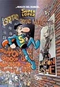 SUPERLOPEZ Nº106: GRITAD, GRITAD MALDITOS (MAGOS DEL HUMOR) | 9788466622523 | JAN | Llibreria La Gralla | Llibreria online de Granollers