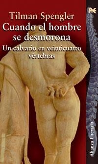 CUANDO EL HOMBRE SE DESMORONA | 9788420647555 | SPENGLER, TILMAN | Llibreria La Gralla | Llibreria online de Granollers