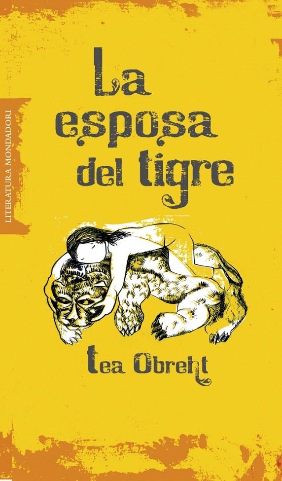 ESPOSA DEL TIGRE, LA | 9788439722441 | OBREHT, TEA | Llibreria La Gralla | Librería online de Granollers