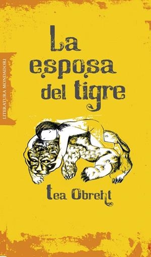 ESPOSA DEL TIGRE, LA | 9788439722441 | OBREHT, TEA | Llibreria La Gralla | Llibreria online de Granollers