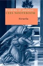 PERDIDO EL PARAISO | 9788478449781 | NOOTEBOOM, CEES | Llibreria La Gralla | Librería online de Granollers