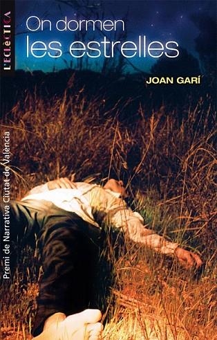 ON DORMEN LES ESTRELLES (ECLECTICA 119) | 9788498240368 | GARI, JOAN | Llibreria La Gralla | Librería online de Granollers