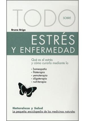 ESTRES Y ENFERMEDAD (TODO SOBRE 27) | 9788496194700 | BRIGO, BRUNO | Llibreria La Gralla | Librería online de Granollers
