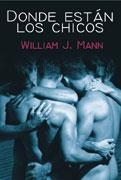 DONDE ESTAN LOS CHICOS | 9788488052001 | MANN, WILLIAM J. | Llibreria La Gralla | Librería online de Granollers