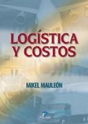 LOGISTICA Y COSTOS | 9788479787417 | MAULEON, MIKEL | Llibreria La Gralla | Llibreria online de Granollers