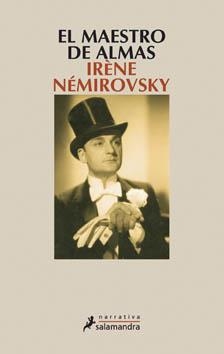 MAESTRO DE ALMAS, EL | 9788498382099 | NEMIROVSKY, IRENE | Llibreria La Gralla | Librería online de Granollers