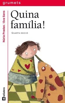 QUINA FAMILIA (GRUMETS VERMELL 177) | 9788424621667 | PRADAS, NURIA | Llibreria La Gralla | Llibreria online de Granollers