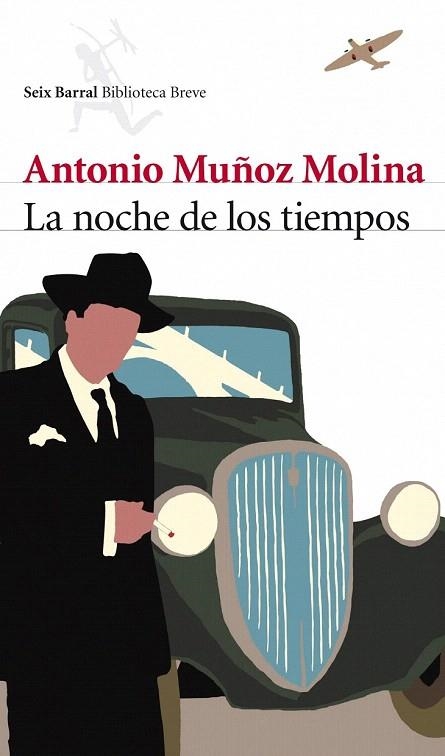 NOCHE DE LOS TIEMPOS, LA  | 9788432212758 | MUÑOZ MOLINA, ANTONIO | Llibreria La Gralla | Llibreria online de Granollers