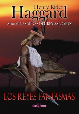 REYES FANTASMAS, LOS (TRANSVERSAL) | 9788496554054 | HAGGARD, HENRY RIDER | Llibreria La Gralla | Librería online de Granollers