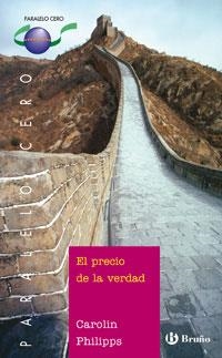 PRECIO DE LA VERDAD, EL (PARALELO CERO, 53) | 9788421692158 | PHILIPPS, CAROLIN | Llibreria La Gralla | Librería online de Granollers