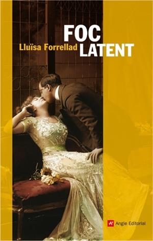FOC LATENT | 9788496521117 | FORRELLAD, LLUISA | Llibreria La Gralla | Librería online de Granollers