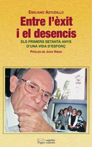 ENTRE L'EXIT I EL DESENCIS | 9788497793582 | ASTUDILLO, EMILIANO | Llibreria La Gralla | Librería online de Granollers