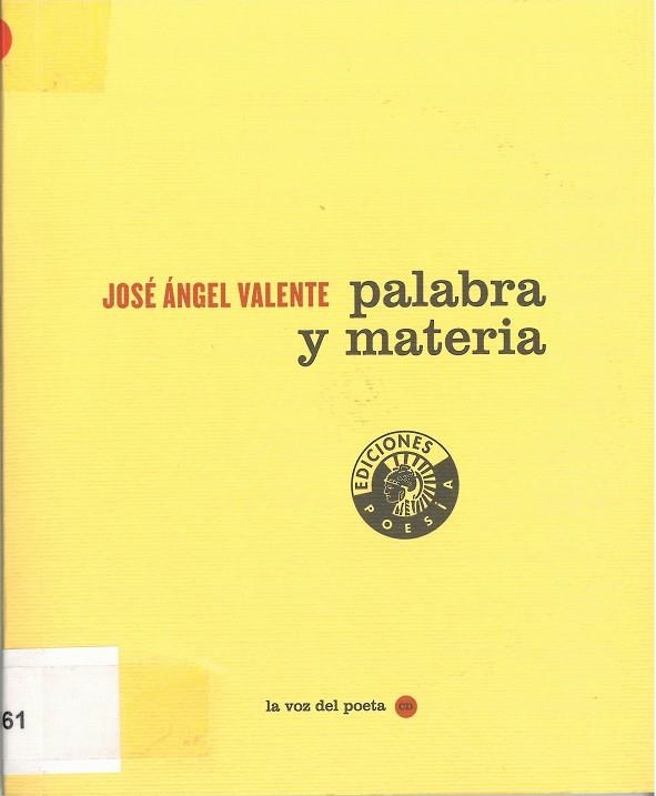 PALABRA Y MATERIA (LLIBRE + CD) | 9788486418625 | VALENTE, JOSE ANGEL | Llibreria La Gralla | Librería online de Granollers