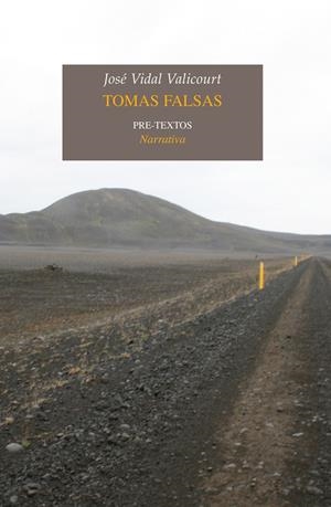 TOMAS FALSAS | 9788415297574 | VIDAL VALICOURT, JOSÉ | Llibreria La Gralla | Librería online de Granollers