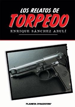 RELATOS DE TORPEDO, LOS | 9788467421477 | SANCHEZ ABULI, ENRIQUE | Llibreria La Gralla | Librería online de Granollers