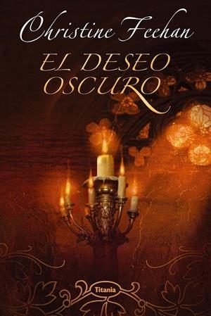 DESEO OSCURO, EL | 9788495752833 | FEEHAN, CHRISTINE | Llibreria La Gralla | Llibreria online de Granollers
