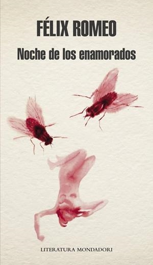 NOCHE DE LOS ENAMORADOS | 9788439725756 | ROMEO, FELIX | Llibreria La Gralla | Librería online de Granollers