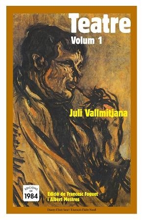 TEATRE VOL 1 (VALLMITJANA) | 9788496061583 | VALLMITJANA, JULI | Llibreria La Gralla | Librería online de Granollers