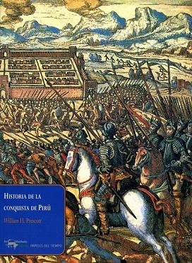 HISTORIA DE LA CONQUISTA DE PERU | 9788477742418 | PRESCOTT, WILLIAM H. | Llibreria La Gralla | Librería online de Granollers