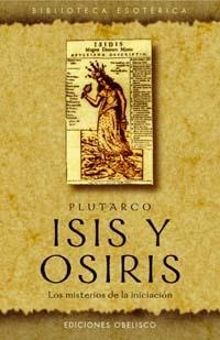ISIS Y OSIRIS. LOS MISTERIOS DE LA INICIACION | 9788497772563 | PLUTARCO | Llibreria La Gralla | Librería online de Granollers