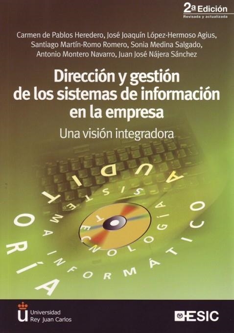DIRECCION Y GESTION DE LOS SISTEMAS DE INFORMACION EN LA EMP | 9788473564458 | PABLOS, CARMEN DE I D'ALTRES | Llibreria La Gralla | Librería online de Granollers
