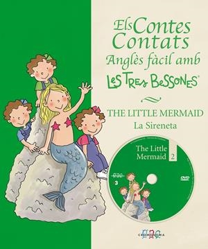 ANGLES FACIL AMB LES TRES BESSONES. LA SIRENETA | 9788495731821 | A.A.V.V. | Llibreria La Gralla | Llibreria online de Granollers