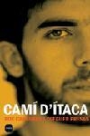 CAMI D'ITACA | 9788496499430 | CASAGRAN, ROC / PRESAS, OLEGUER | Llibreria La Gralla | Librería online de Granollers