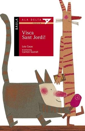 VISCA SANT JORDI (ALA DELTA POESIA 36) | 9788447919918 | CASAS, LOLA | Llibreria La Gralla | Llibreria online de Granollers