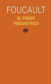 PODER PSIQUIATRICO, EL | 9788446021100 | FOUCAULT, MICHAEL | Llibreria La Gralla | Llibreria online de Granollers