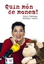 QUIN MON DE MONES | 9788497911849 | BERTRAN, LLOLL / FONOLL, CELDONI | Llibreria La Gralla | Librería online de Granollers